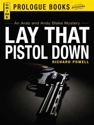 cover image of Lay that Pistol Down